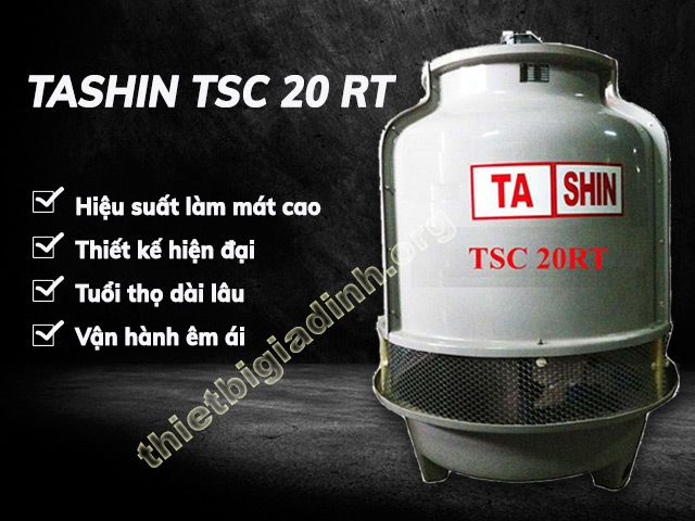Tháp giải nhiệt 20RT Tashin TSC-20RT